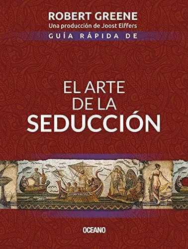 Guía Rápida de el Arte de la Seducción