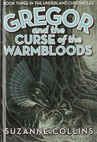 Gregor and the Curse of the Warmbloods (Underland Chronicles)