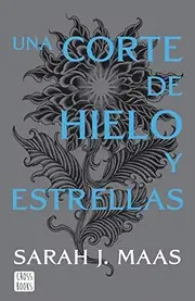Una corte de hielo y estrellas. Nueva presentación