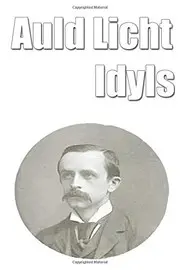 Auld Licht Idyls