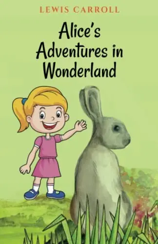Alice’s Adventures in Wonderland