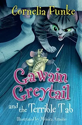Gawain Greytail and the Terrible Tab