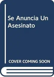 Se Anuncia Un Asesinato