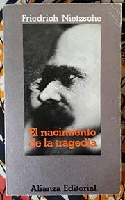 El Nacimiento de La Tragedia