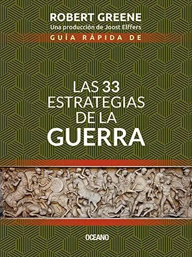 Guía Rápida de Las 33 Estrategias de la Guerra