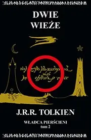 Wladca Pierscieni Tom 2 Dwie wieze