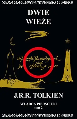 Wladca Pierscieni Tom 2 Dwie wieze