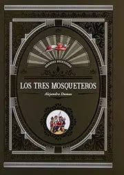 LOS TRES MOSQUETEROS