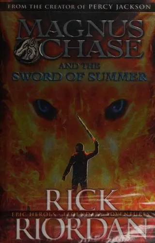 Magnus Chase and the Sword of Summer