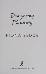 Dangerous pleasures