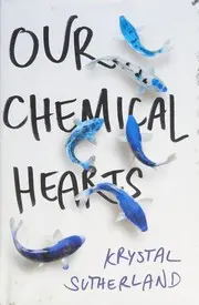 Our chemical hearts