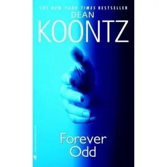 FOREVER ODD (ODD THOMAS, NO 2)