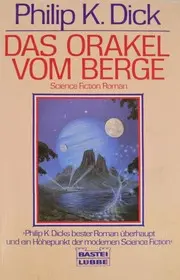 Das Orakel vom Berge