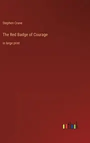 The Red Badge of Courage