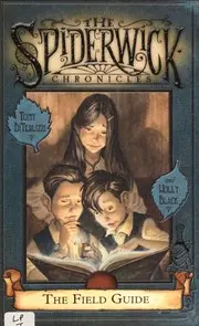 The Spiderwick Chronicles Book 1