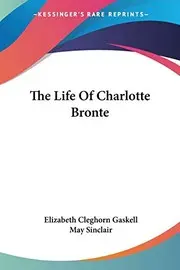 The Life Of Charlotte Bronte