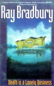 Death Is a Lonely Business