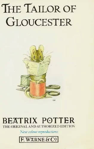 The Tailor of Gloucester (Potter Original)