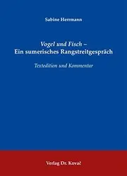 Vogel und Fisch, ein sumerisches Rangstreitgespräch