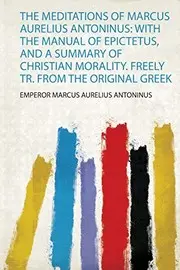 Meditations of Marcus Aurelius Antoninus