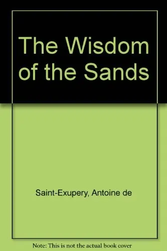 The Wisdom of the Sands