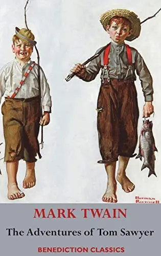 Adventures of Tom Sawyer (Unabridged. Complete with All Original Illustrations)
