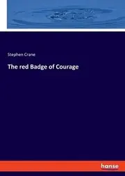 The red Badge of Courage