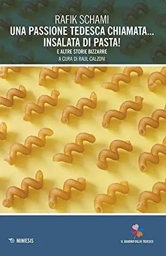 Una passione tedesca chiamata ... insalata di pasta!
