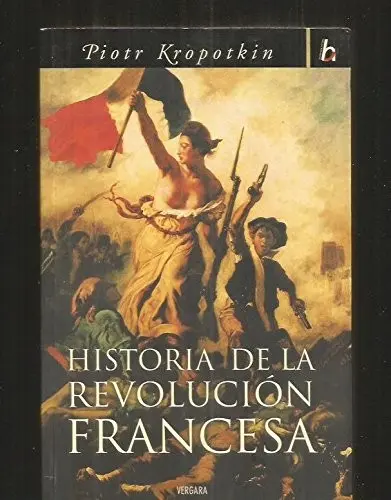 Historia de la Revolución Francesa