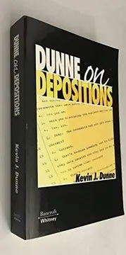 Dunne on depositions