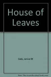 House of leaves