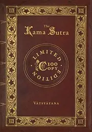 Kama Sutra (100 Copy Limited Edition)