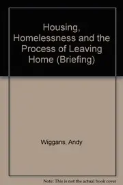 Housing, homelessness and the process of leaving home