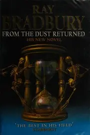 FROM THE DUST RETURNED
