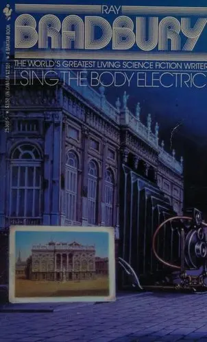I Sing the Body Electric!