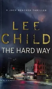 The Hard Way