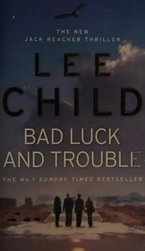 Bad Luck and Trouble