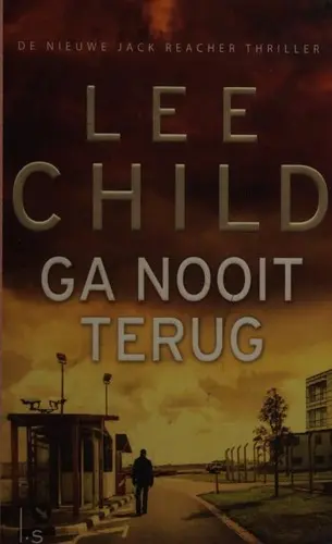 Ga nooit terug
