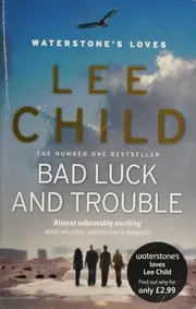 Bad Luck and Trouble