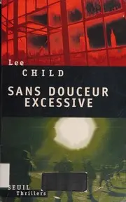 Sans douceur excessive