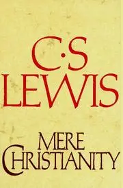 Mere Christianity