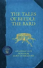 The Tales of Beedle the Bard