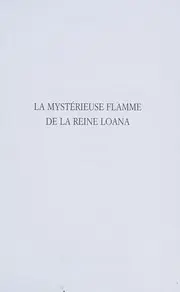 The Mysterious Flame of Queen Loana
