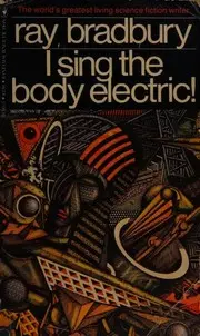 I Sing the Body Elecric
