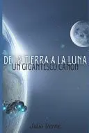 De la Tierra a la Luna
