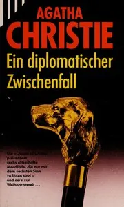 Ein diplomatischer Zwischenfall.