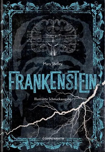 Frankenstein: oder Der neue Prometheus