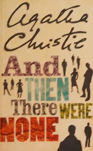 And Then There Were None