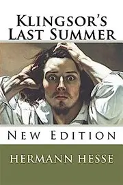 Klingsor's Last Summer