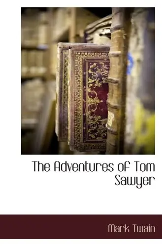 The Adventures of Tom Sawyer